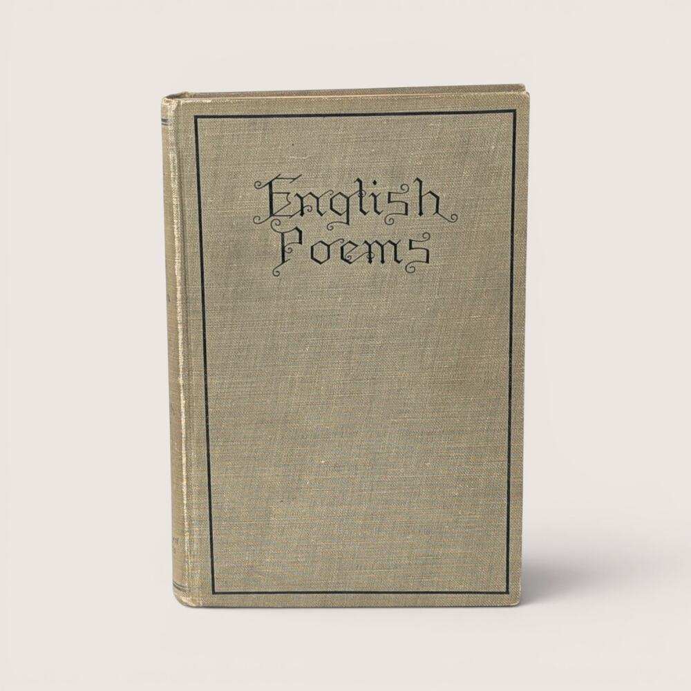 1907 English Poems Walter C. Bronson Hardcover Book